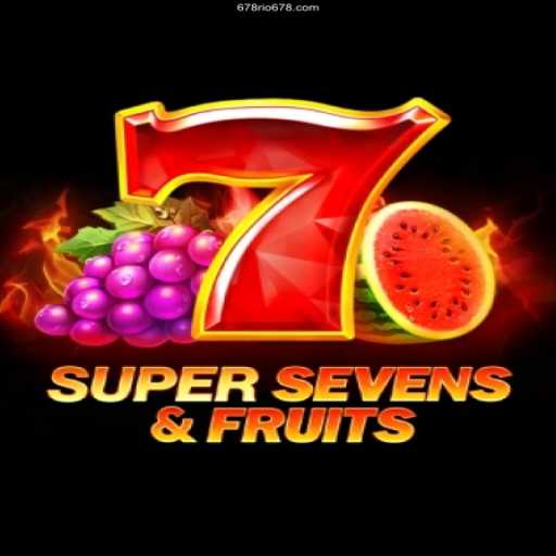Unveiling the Thrills of 7SuperSevensFruits: A Guide to Winning Big