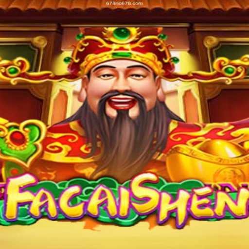 Unveiling FaCaiShen: A Journey into the World of Online Gaming