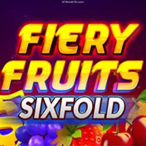 Discover FieryFruitsSixFold: An Exciting Online Game Adventure